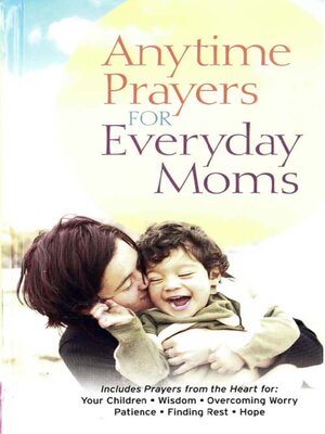 cover image of Anytime Prayers for Everyday Moms